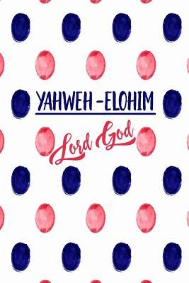 Download Lord God: Names of God Bible Quote Cover Composition Notebook Portable -  | ePub