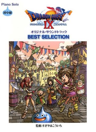 Full Download Dragon Quest IX Best Selection Piano Sheet Music - Square Enix | PDF