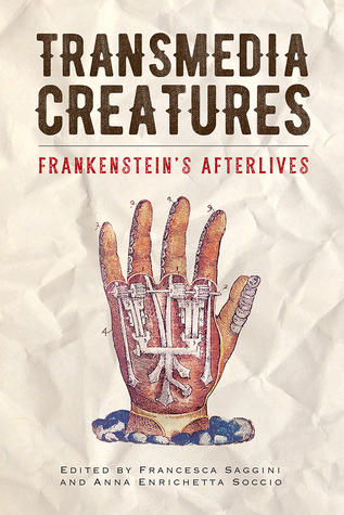 Read Transmedia Creatures: Frankenstein’s Afterlives - Francesca Saggini file in PDF