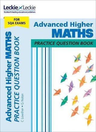 Read Practice Question Book for CfE and SQA – Advanced Higher Maths Practice Question Book - Craig Lowther file in PDF