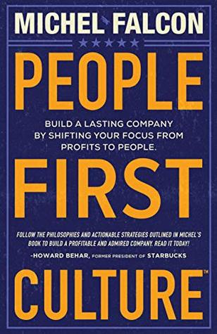 Read People-First Culture: Build a Lasting Company By Shifting Your Focus From Profits to People - Michel Falcon file in ePub