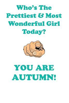 Read Online AUTUMN is The Prettiest Affirmations Workbook Positive Affirmations Workbook Includes: Mentoring Questions, Guidance, Supporting You - Affirmations World | PDF