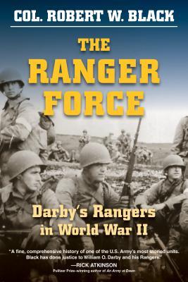 Download The Ranger Force: Darby's Rangers in World War II - Robert W Black | ePub