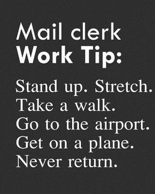Download Mail Clerk Work Tip: Stand Up. Stretch. Take a Walk. Go to the Airport. Get on a Plane. Never Return.: Calendar 2019, Monthly & Weekly Planner Jan. - Dec. 2019 - Biblus Books file in ePub