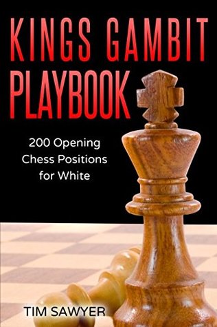 Full Download Kings Gambit Playbook: 200 Opening Chess Positions for White (Chess Opening Playbook) - Tim Sawyer file in ePub
