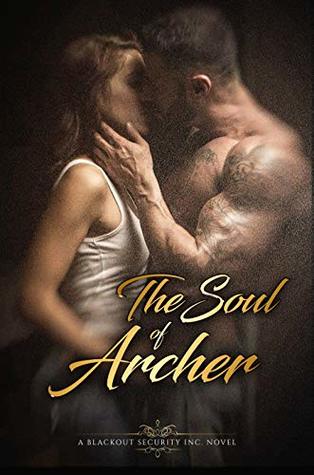 Download The Soul of Archer (Blackout Security Inc. Book 2) - Michelle Kee file in ePub