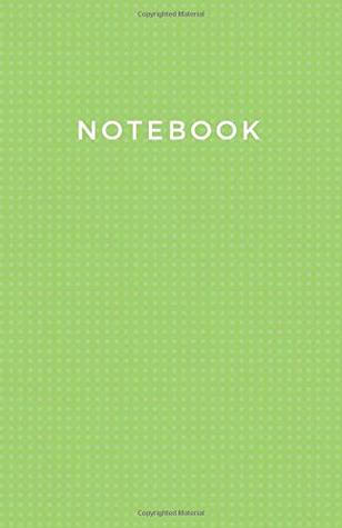 Download Notebook: Dot Grid Notebook Small 5.5 x 8.5 inches - 4 Dots Per Inch - 110 Dotted Pages - Soft Cover - Light Green Dotted Notebook/Journal -  file in PDF