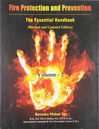 Read Fire Protection and Prevention: The Essential Handbook Volume 2 - B.M. Sen | ePub