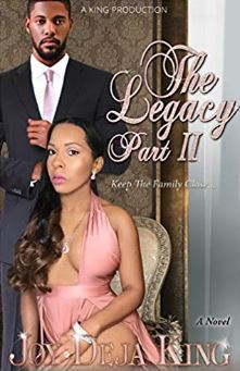 Read Online The Legacy Part 2: Keep The Family Close (The Legacy#2) - Joy Deja King file in ePub
