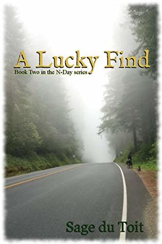 Download A LUCKY FIND: Book Two in the N-Day Series A Post-Apocalyptic – End of Days Series - Sage du Toit file in ePub