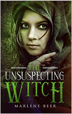 Download The unsuspecting witch (Nature's magic Book 1) - Marlene Beer file in PDF
