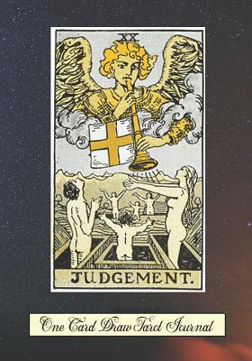 Read Judgement One Card Draw Tarot Journal: Tracker Blank Notebook and Personal Tarot Card Workbook, Learning Tarot, Tarot Beginners Gift and Helping with Card Intuition - Simply Life | PDF