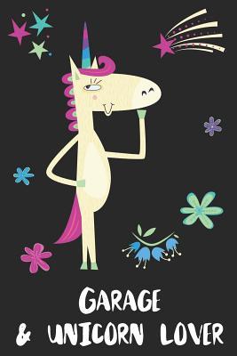 Full Download Garage & Unicorn Lover: Blank Lined Notebook Journal Gift Idea - Uniqueloves Publishing file in ePub