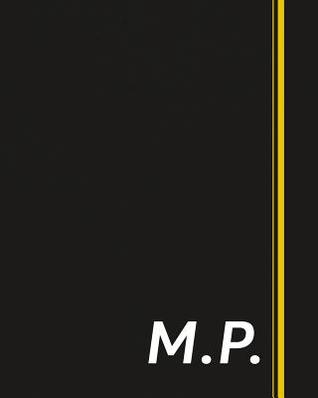 Full Download M.P.: Classic Monogram Lined Notebook Personalized With Two Initials - Matte Softcover Professional Style Paperback Journal Perfect Gift for Men and Women -  | PDF