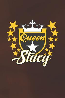 Read Queen Stacy: First Name Funny Sayings Personalized Customized Names Women Girl Mother's day Gift Notebook Journal -  file in PDF
