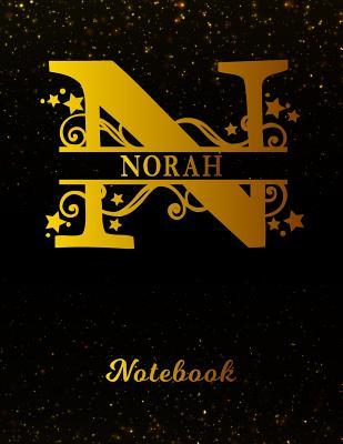 Download Norah Notebook: Letter N Personalized First Name Personal Writing Notepad Journal Black Gold Glittery Pattern Effect Cover Wide Ruled Lined Paper for Journalists & Writers Note Taking Write about your Life & Interests -  | ePub