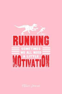 Read Fitness Journal: Dot Grid Gift Idea - Dinosaur Running Motivation Fitness Sayings Funny Gym Gift Journal - Pink Dotted Diary, Planner, Gratitude, Writing, Travel, Goal, Bullet Notebook 6x9 120 pages -  file in PDF