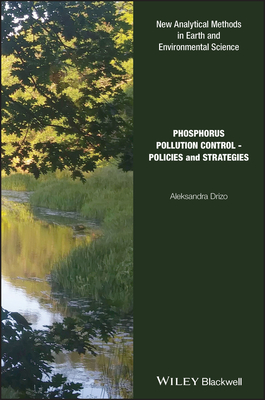 Download Phosphorus Pollution Mitigation Strategies for Eutrophication Prevention and Control - Aleksandra Drizo | ePub