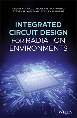 Download Integrated Circuit Design for Radiation Environments - Stephen J Gaul | PDF
