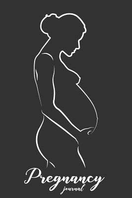 Read Online Pregnancy Journal: 40 Weekly Planner and 3 Trimester Planner for You Pregnant - Katmaruo M file in PDF