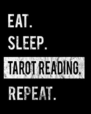 Full Download Eat Sleep Tarot Reading Repeat: 2020 Calendar Day to Day Planner Dated Journal Notebook Diary 8 x 10 110 Pages Clean Detailed Book - Family Cutey file in ePub