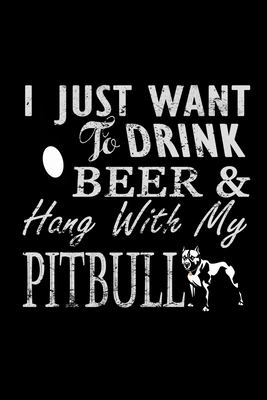 Read Online I Just Want To Drink Beer & Hang With My Pitbull: Hangman Puzzles Mini Game Clever Kids 110 Lined Pages 6 X 9 In 15.24 X 22.86 Cm Single Player Funny Great Gift - Tik Tak Tuk file in ePub