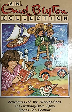Read Online An Enid Blyton Collection: Adventures of the Wishing Chair, The Wishing Chair Again, Stories for Bedtime - Enid Blyton | PDF