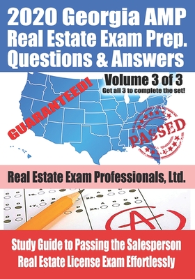 Read 2020 Georgia AMP Real Estate Exam Prep Questions and Answers: Study Guide to Passing the Salesperson Real Estate License Exam Effortlessly [Volume 3 of 3] - Fun Science Group file in PDF